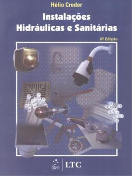 Picture of INSTALACOES HIDRAULICAS E SANITARIAS  -EXEMPLO DE APLICACAO PROJETO  - 6ª EDICAO