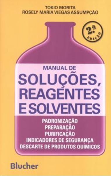 Picture of MANUAL DE SOLUCOES, REAGENTES E SOLVENTES  2ª EDICAO