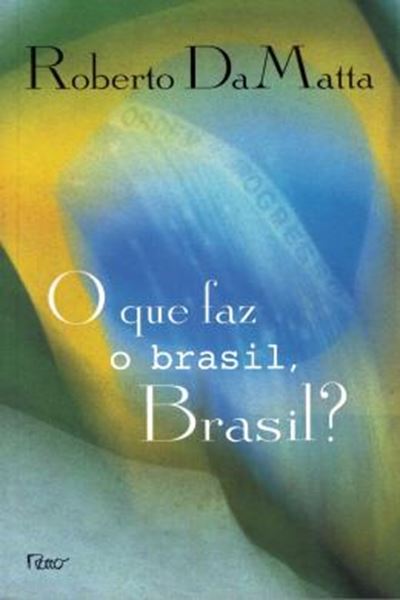 Picture of O QUE FAZ O BRASIL, BRASIL