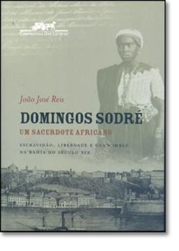 Imagem de DOMINGOS SODRE - UM SACERDOTE AFRICANO