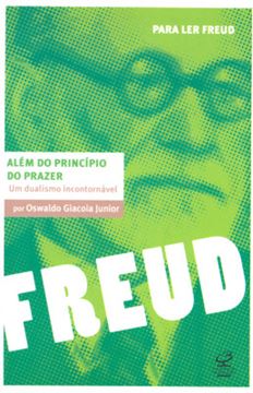 Imagem de ALEM DO PRINCIPIO DO PRAZER - UM DUALISMO INCONTORNAVEL - 2ªED