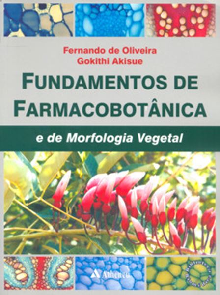 Picture of FUNDAMENTOS DE FARMACOBOTANICA E DE MORFOLOGIA VEGETAL - 3ª ED