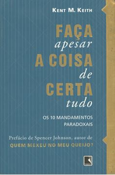 Imagem de FACA A COISA CERTA, APESAR DE TUDO