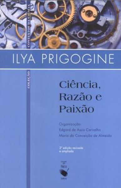 Picture of CIENCIA, RAZAO E PAIXAO - 2ª ED