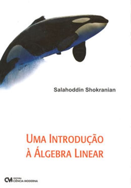 Picture of INTRODUCAO A ALGEBRA LINEAR