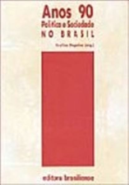 Picture of ANOS 90 - POLITICA E SOCIEDADE NO BRASIL