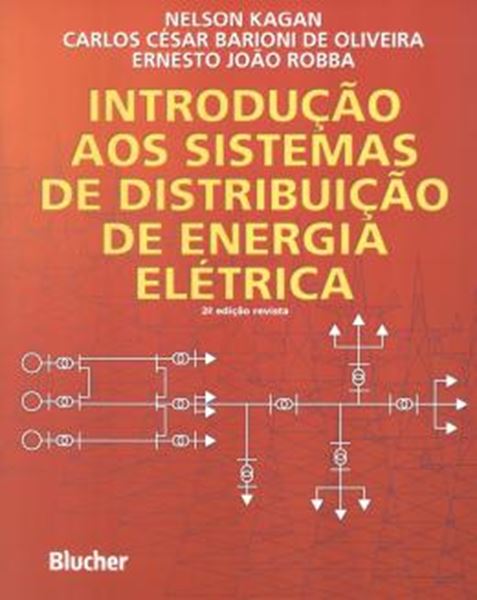 Picture of INTRODUCAO AOS SISTEMAS DE DISTRIBUICAO DE ENERGIA ELETRICA - 2ª EDICAO