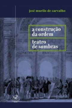 Imagem de CONSTRUCAO DA ORDEM, A - TEATRO DAS SOMBRAS - 3ª ED
