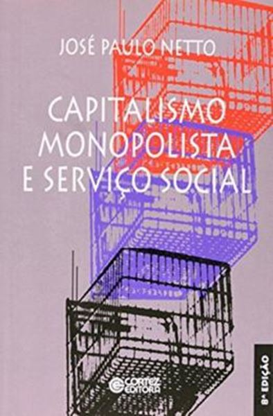 Picture of CAPITALISMO MONOPOLISTA E SERVICO SOCIAL - 8ª ED