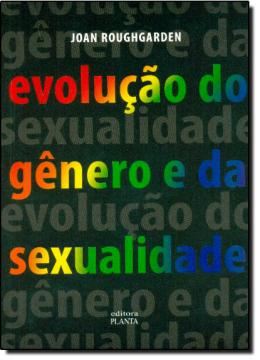 Imagem de EVOLUCAO DO GENERO E DA SEXUALIDADE 