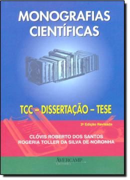 Imagem de MONOGRAFIAS CIENTIFICAS - TCC, DISSERTACAO, TESE - 2ª EDICAO