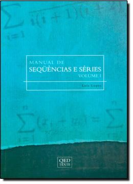 Imagem de MANUAL DE SEQUENCIAS E SERIES VOLUME 1