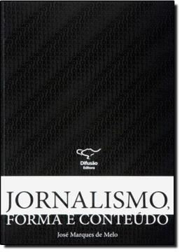 Imagem de JORNALISMO, FORMA  E CONTEUDO