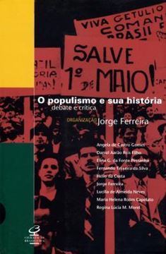 Imagem de POPULISMO E SUA HISTORIA: DEBATE E CRITICA