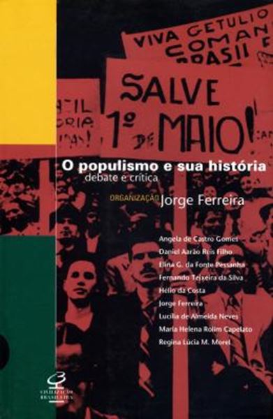 Picture of POPULISMO E SUA HISTORIA: DEBATE E CRITICA