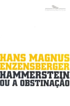 Imagem de HAMMRSTEIN OU A OBSTINACAO - UMA HISTORIA ALEMA