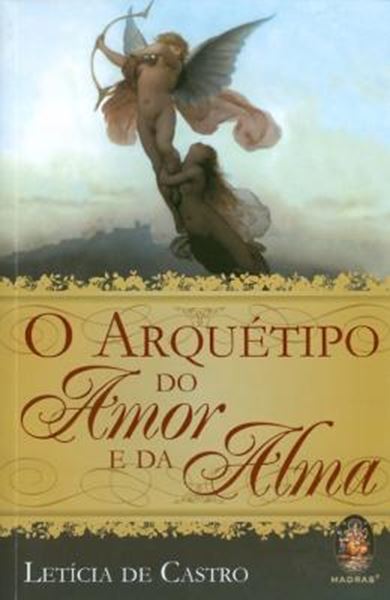 Picture of ARQUETIPO DO AMOR E DA ALMA, O