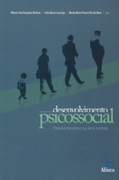 Picture of DESENVOLVIMENTO PSICOSSOCIAL TEMAS EM EDUCACAO E SAUDE