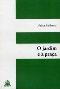 Imagem de O JARDIM E A PRACA