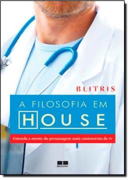 Imagem de FILOSOFIA EM HOUSE, A