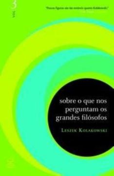 Imagem de SOBRE O QUE NOS PERGUNTAM OS GRANDES FILOSOFOS - VOLUME 3