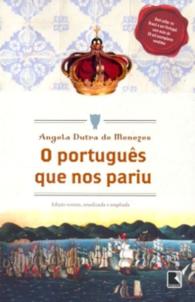 Picture of PORTUGUES QUE NOS PARIU, O