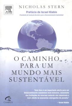 Imagem de CAMINHO PARA UM MUNDO MAIS SUSTENTAVEL, O