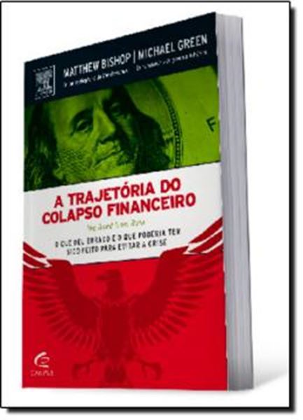 Picture of TRAJETORIA DO COLAPSO FINANCEIRO, A
