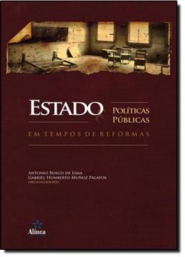Imagem de ESTADO E POLITICAS PUBLICAS EM TEMPOS DE REFORMAS