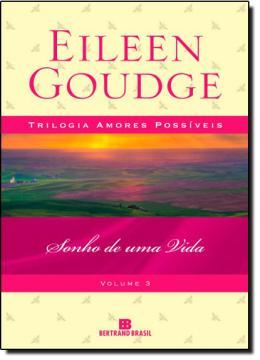 Imagem de SONHO DE UMA VIDA - VOLUME 3 TRILOGIA AMORES POSSIVEIS