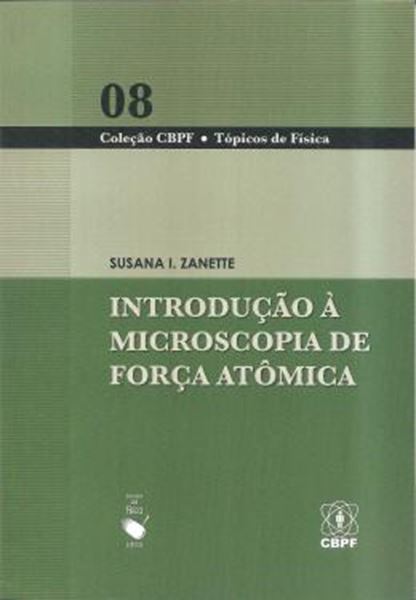 Picture of INTRODUCAO A MICROSCOPIA DE FORCA ATOMICA