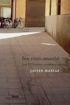 Imagem de SEU ROSTO AMANHA - VOL 3 VENENO, SOMBRA E ADEUS