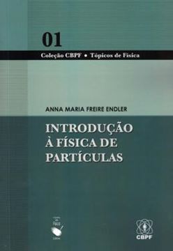 Imagem de INTRODUCAO A FISICA DE PARTICULAS