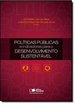 Imagem de POLITICAS PUBLICAS E INDICADORES PARA O DESENVOLVIMENTO SUSTENTAVEL