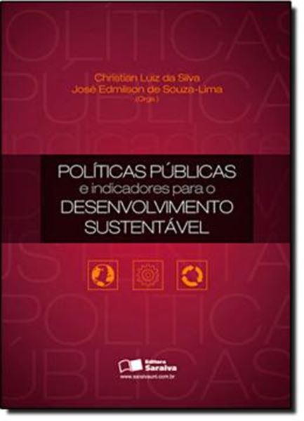 Picture of POLITICAS PUBLICAS E INDICADORES PARA O DESENVOLVIMENTO SUSTENTAVEL