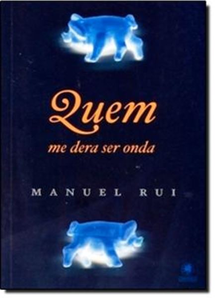 Picture of QUEM ME DERA SER ONDA