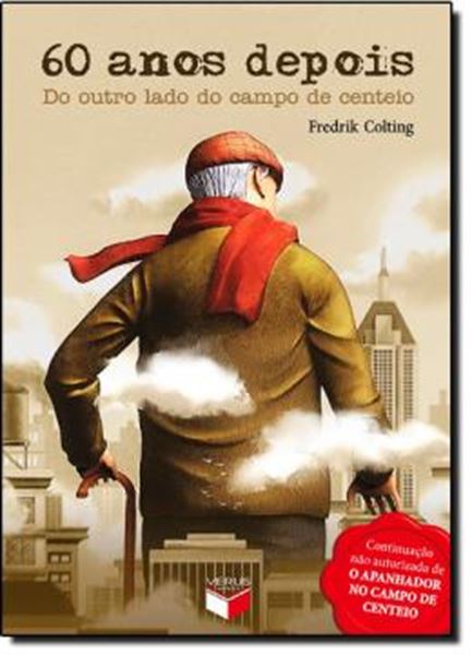 Picture of 60 ANOS DEPOIS - DO OUTRO LADO DO CAMPO DE CENTEIO