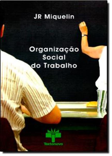 Picture of ORGANIZACAO SOCIAL DO TRABALHO