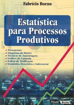 Imagem de ESTATISTICA PARA PROCESSOS PRODUTIVOS