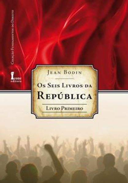 Picture of OS SEIS LIVROS DA REPUBLICA - LIVRO PRIMEIRO