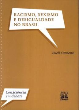 Imagem de RACISMO, SEXISMO E DESIGUALDADE NO BRASIL