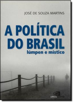 Imagem de POLITICA DO BRASIL, A - LUMPEN E MISTICO