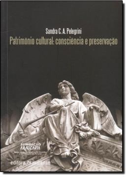 Imagem de PATRIMONIO CULTURAL - CONSCIENCIA E PRESERVACAO