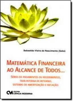 Imagem de MATEMATICA FINANCEIRA AO ALCANCE DE TODOS