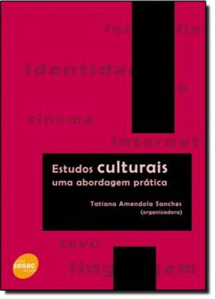 Picture of ESTUDOS CULTURAIS - UMA ABORDAGEM PRATICA