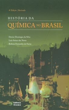 Imagem de HISTORIA DA QUIMICA NO BRASIL - 4ª EDICAO