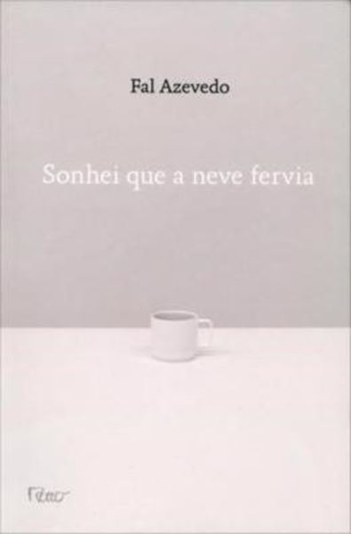 Picture of SONHEI QUE A NEVE FERVIA