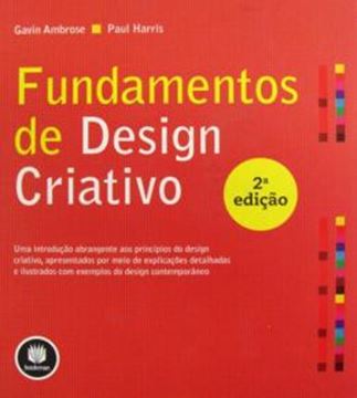 Imagem de FUNDAMENTOS DE DESIGN CRIATIVO - 2ª ED.