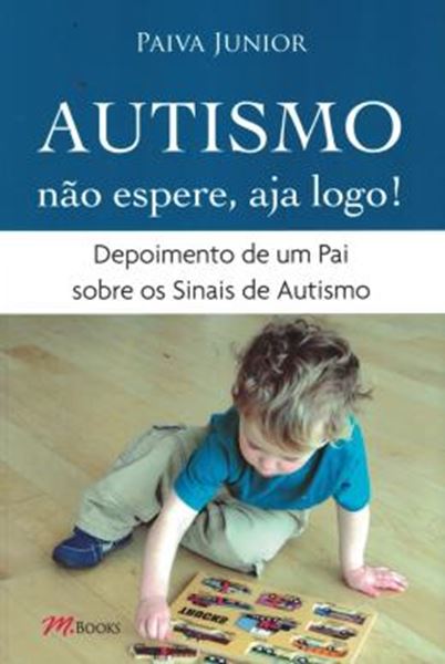 Picture of AUTISMO - NAO ESPERE, AJA LOGO!