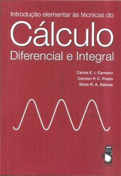 Imagem de INTRODUCAO ELEMENTAR  ÀS TECNICAS DO CALCULO DIFERENCIAL E INTEGRAL